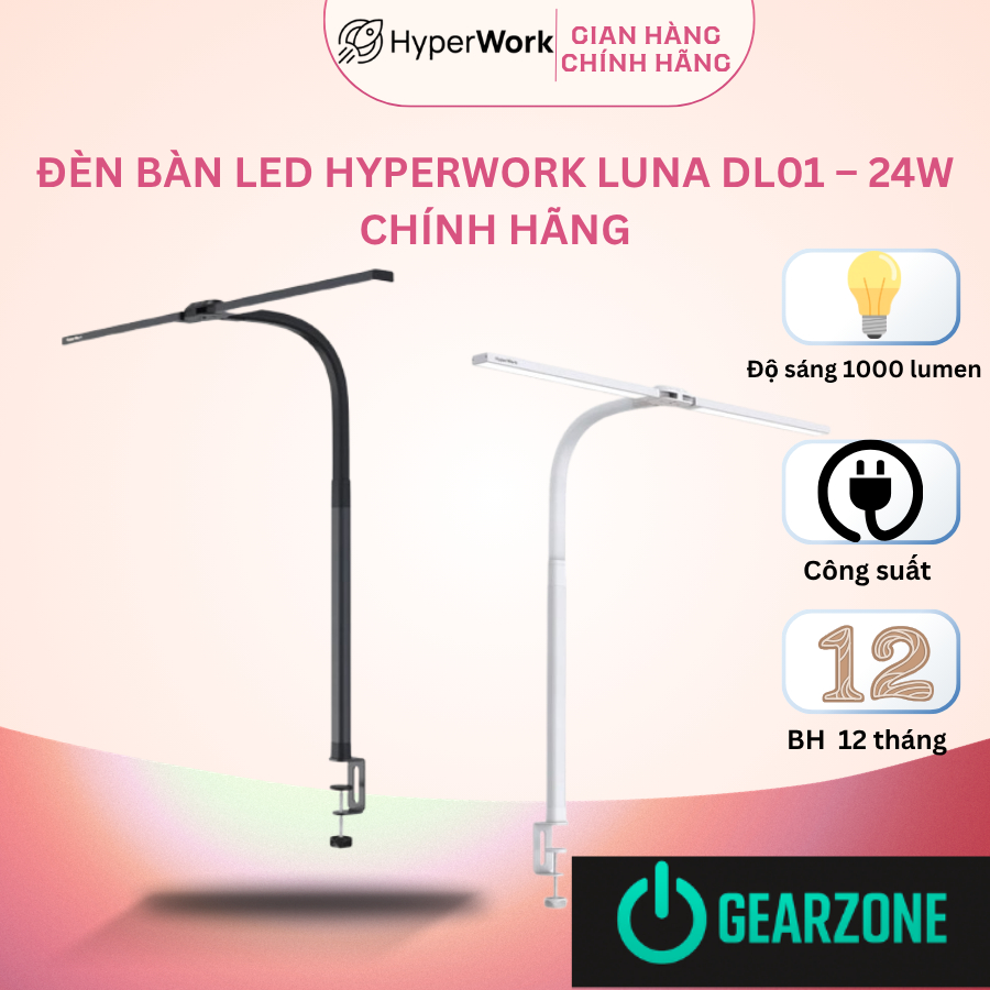 ĐÈN BÀN LED HYPERWORK LUNA DL01 – 24W – CHÍNH HÃNG - GearZone