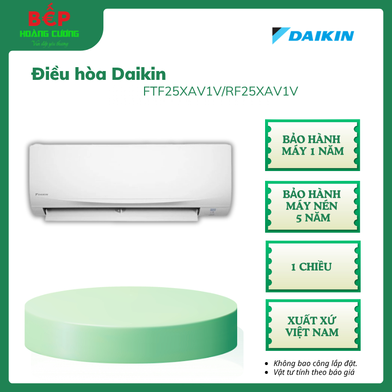 Điều Hòa 1 Chiều Daikin FTF25XAV1V/RF25XAV1V – Công Suất 9000BTU - Làm Lạnh Nhanh - Vận Hành Ổn Định