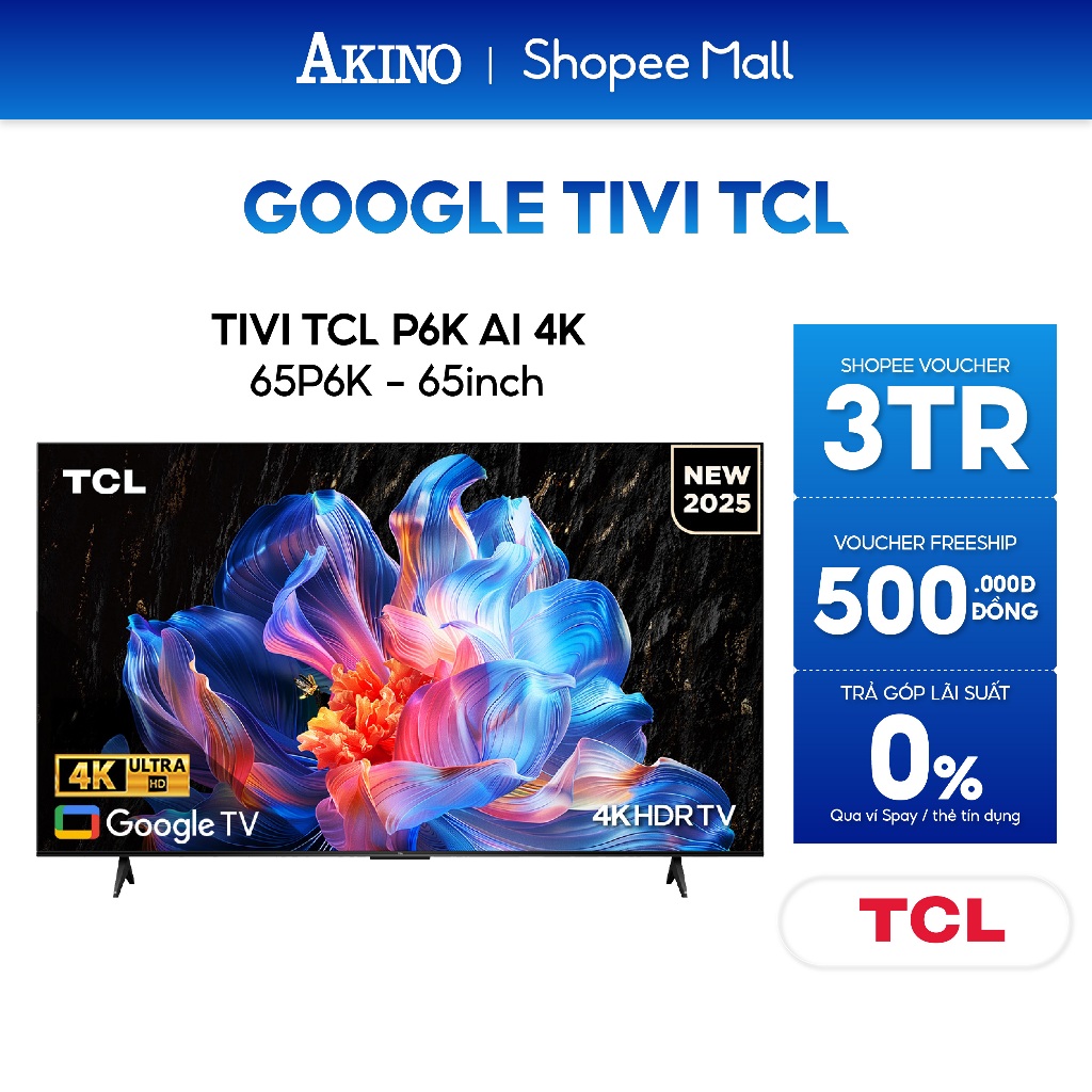65P6K I 75P6K - Google Tivi TCL AI 4K - Miễn phí giao hàng
