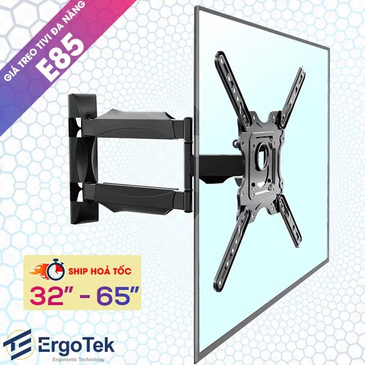 GIÁ TREO TIVI XOAY GÓC ĐA NĂNG ERGOTEK E85 32 – 65 INCH – BẢN CAO CẤP