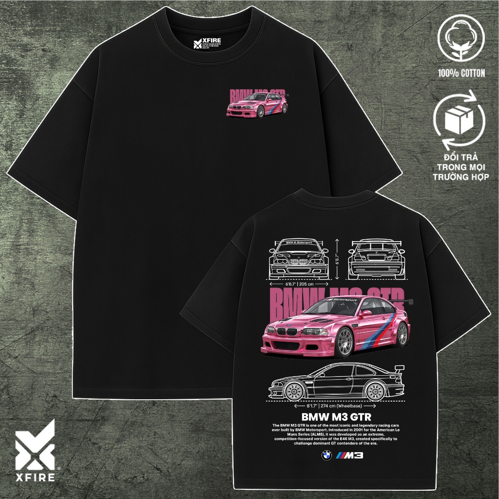 Áo Thun Oversize BMW M3 GTR Xfire Vietnam Cotton 100% Form Rộng Oversized In 2 Mặt Unisex Nam Nữ