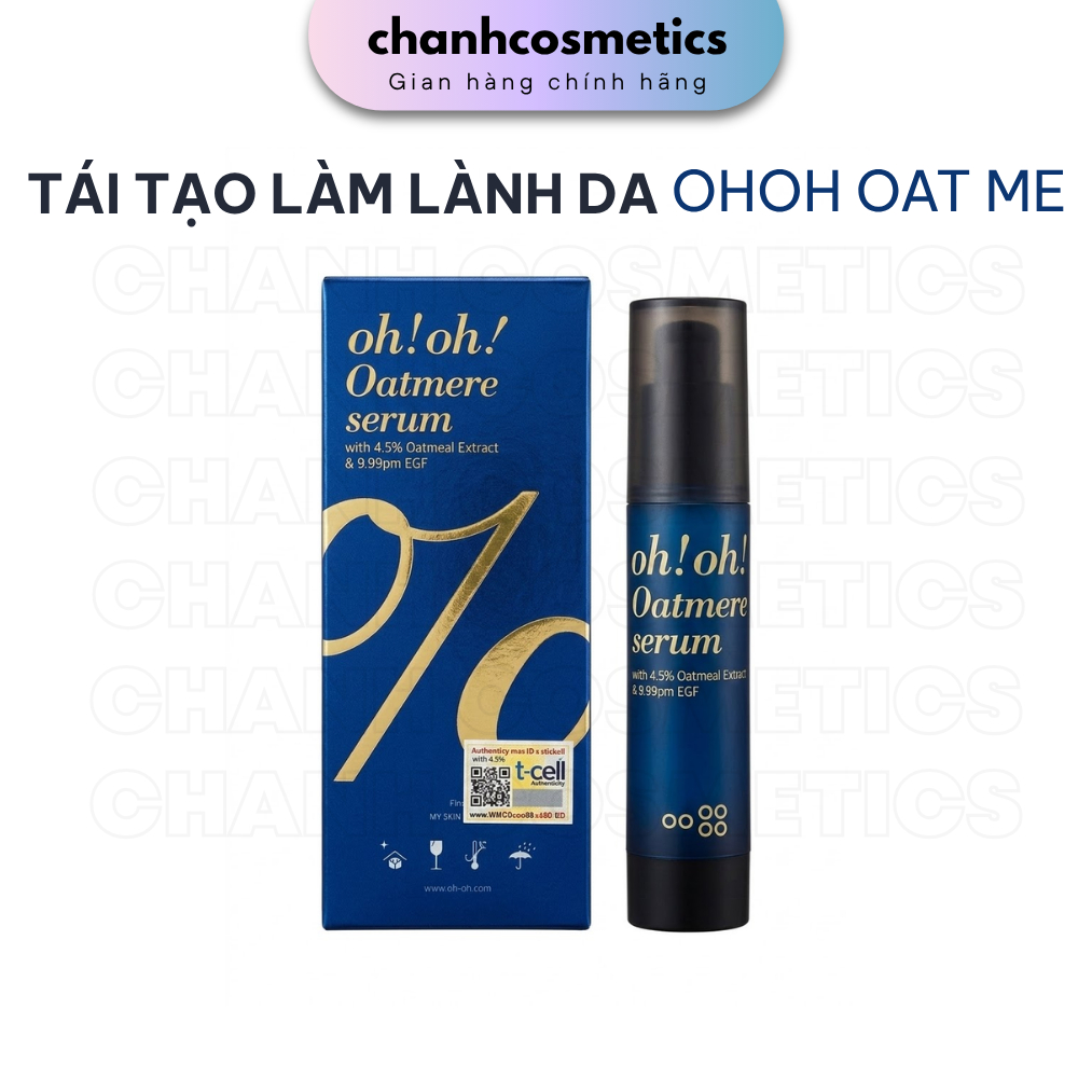 [CÔNG TY CHÍNH HÃNG] Oatmere Serum Oh oh hàng Cty Chính Hãng , có tem phụ CHANH COSMETICS