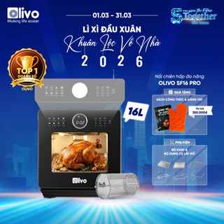 Nồi Chiên Hấp Olivo SF16 Pro 16L – Công Nghệ Hấp Nano Steam – Nồi Chiên Hơi Nước Bản 2025 Có Chú Thích - 70 Chức Năng
