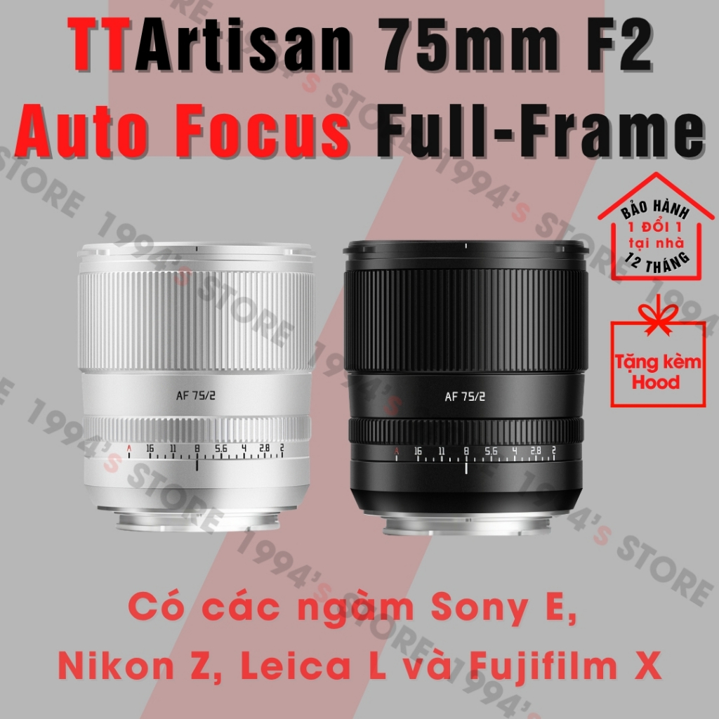 Ống kính TTArtisan 75mm F2 AF - Lens chân dung xóa phông có Auto Focus for Full-Frame SonyE, NikonZ,