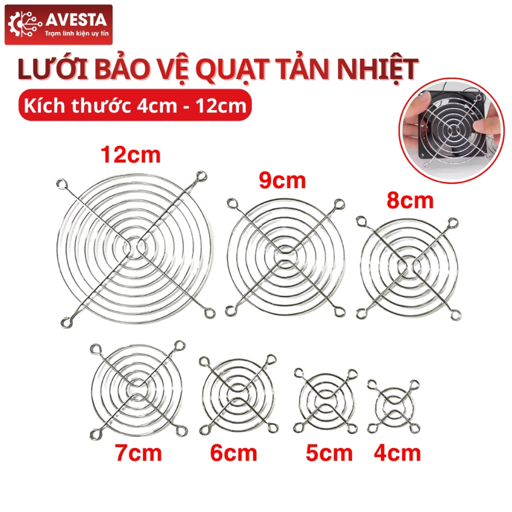 Lưới bảo vệ quạt tản nhiệt an toàn đầy đủ các kích thước loại tốt Avesta