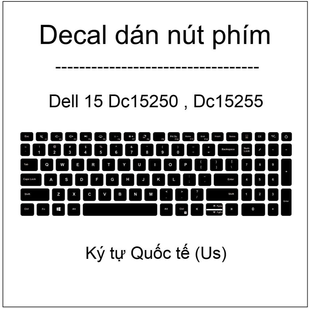 Decal dán nút phím Quốc tế cho Dell 15 DC15250 , DC15255
