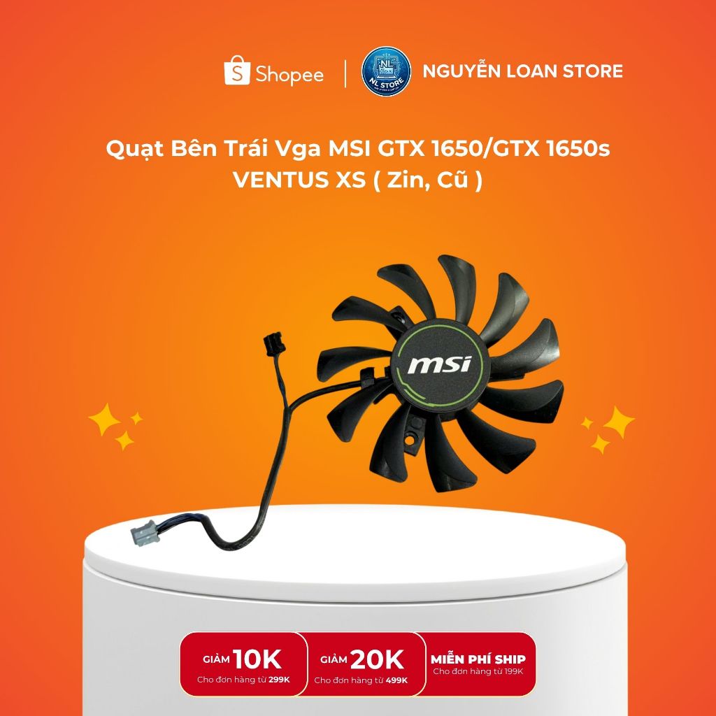 Quạt Bên Trái Vga MSI GTX 1650/GTX 1650s VENTUS XS ( Zin, Cũ )