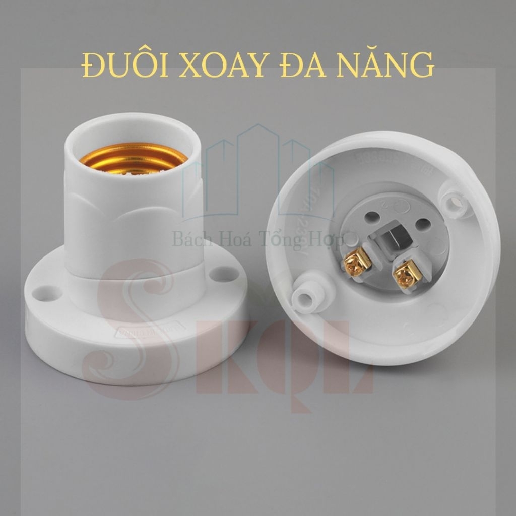 Đuôi đèn E27 đa năng - Đuôi đèn xoay E27