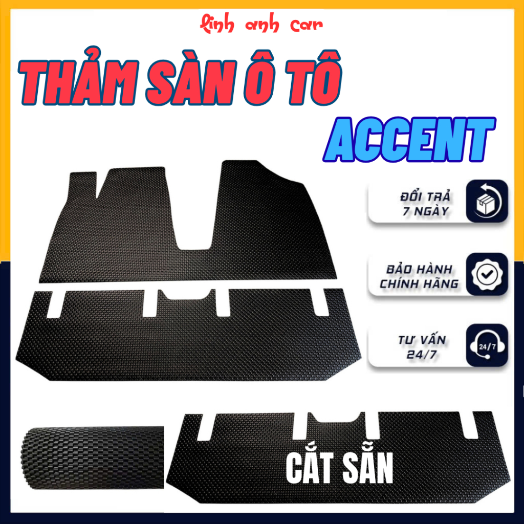 [ HUYNDAI ACCENT ] Thảm Sàn, Thảm Lót Sàn Cao Su Cắt Chuẩn Form Xe Huyndai Accent