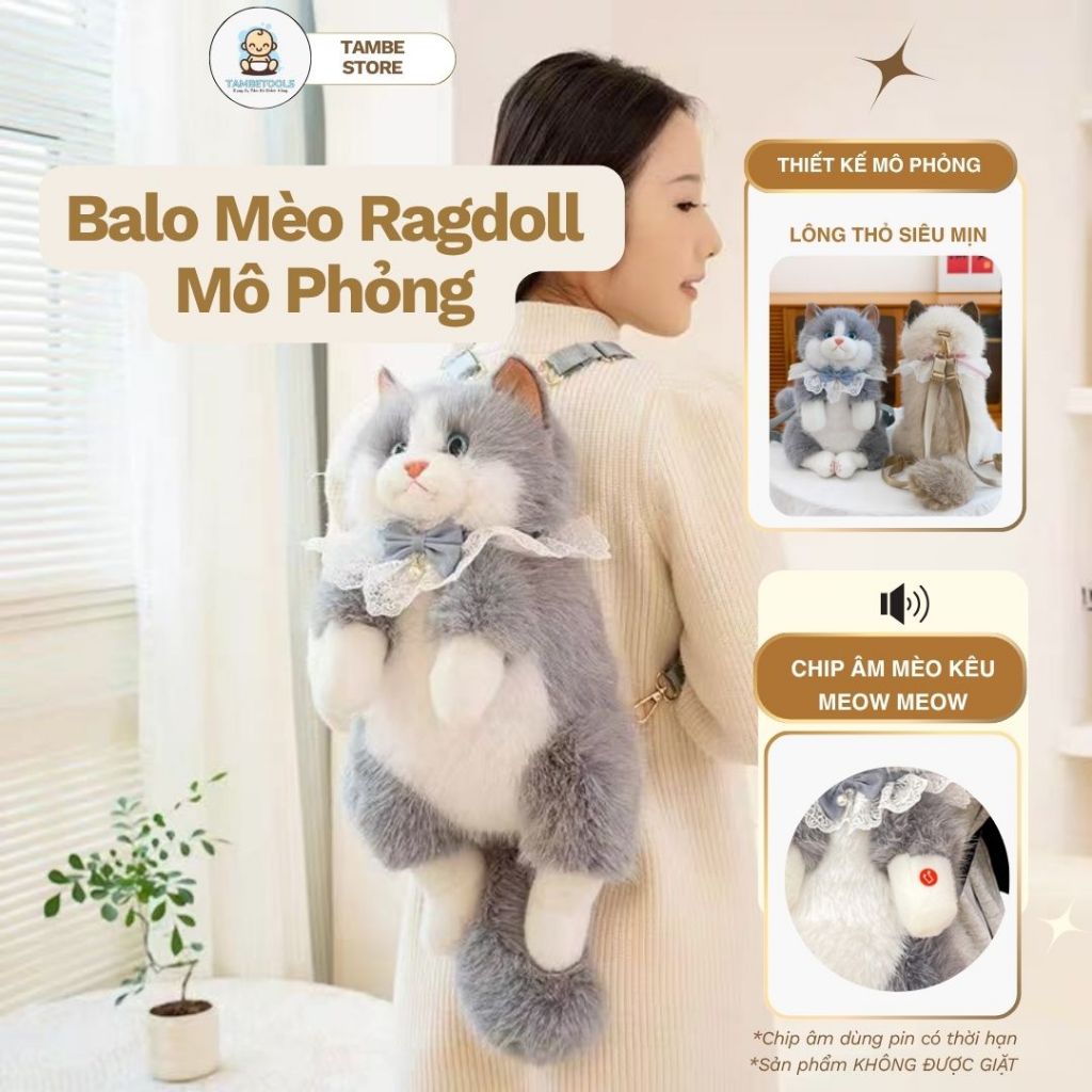 Balo Mèo Ragdoll Nhân Tạo Có Chip Âm Thanh – Quà Tặng Lễ , Sinh Nhật Cho Bạn Nữ & Bé Gái Siêu Dễ Thư