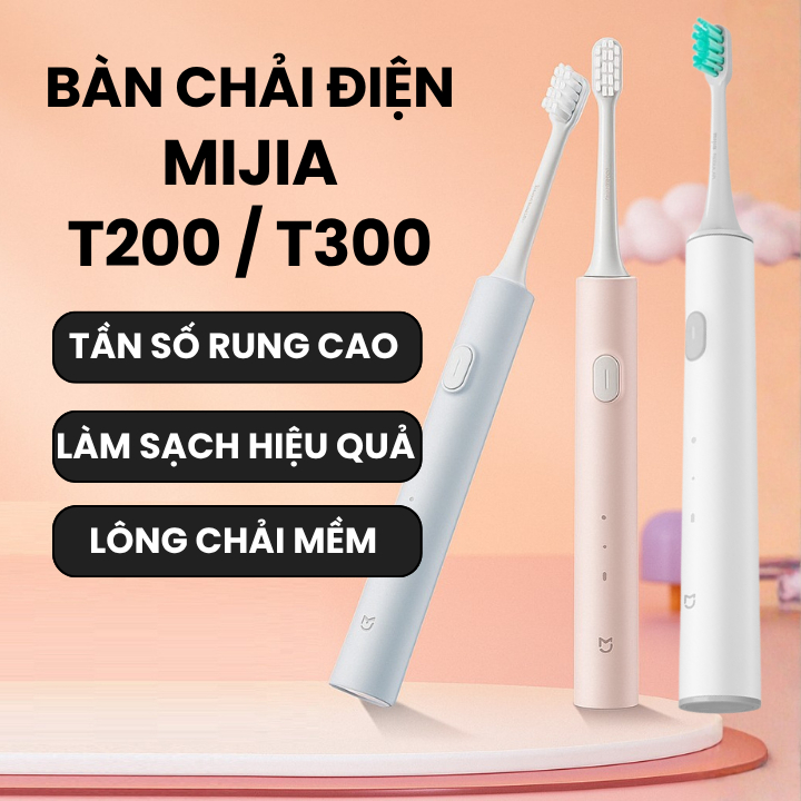 Bàn chải điện Mijia T200 - Bàn Chải Đánh Răng Mijia T300