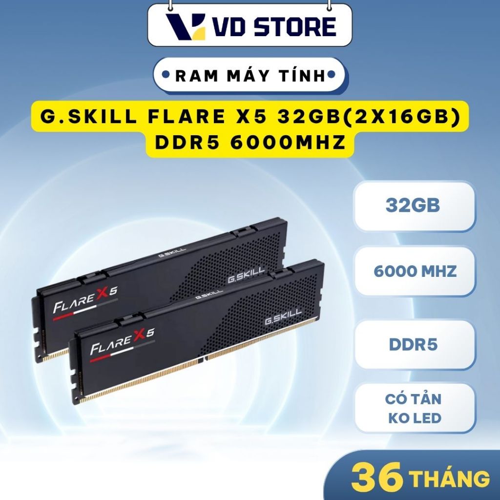 Ram GSkill Flare X5 32GB (2x16GB) DDR5 6000Mhz F5-6000J3648D16GX2-FX5
