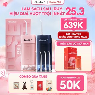[GIÁ 630K LIVE SHOP] Tăm Nước Brushie Super Clean Bản Cải Tiến Flossie 17 Chế Độ Làm Sạch Sâu Cho Người Niềng Răng, LIS