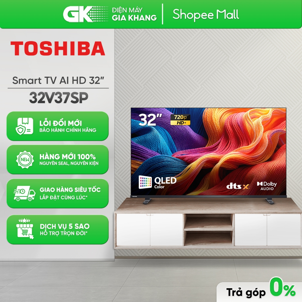 Smart Tivi Qled Toshiba 32 inch 32V37SP [Toàn Quốc]