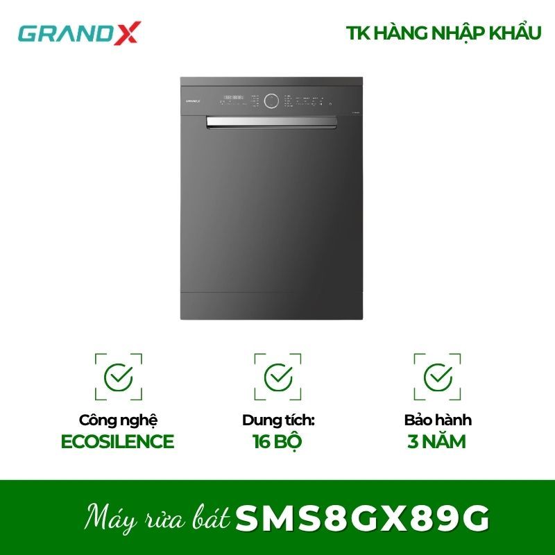 Máy Rửa Bát GrandX SMS8GX89G – Hoạt Động Êm Ái, Phù Hợp Gia Đình