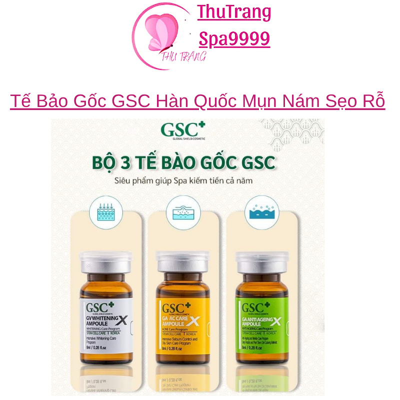 [Còn Ít Bán Rẻ] Bào Gốc GSC Mụn Nám Sẹo Rỗ Hàn Quốc | Căng Bóng Trắng Sáng Phục Hồi Da Se Khi Lỗ Chân Lông