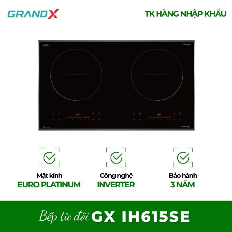 Bếp từ GrandX GX IH615SE — Thiết Kế Đẹp, Nâng Tầm Không Gian Bếp