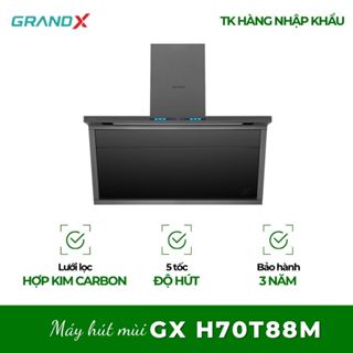 Máy Hút Mùi GrandX GX H70T88G/GX H70T88M - Thiết Bị Nhà Bếp Cao Cấp, Dễ Sử Dụng