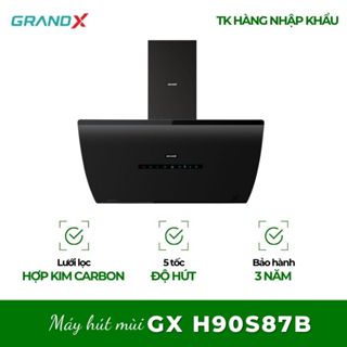 Máy hút mùi áp tường GrandX GX H90F87B/GX H90S87B - Công Suất Hút Mạnh, Giảm Mùi Nhanh