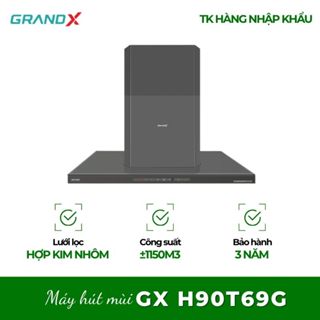 Máy hút mùi áp tường GrandX GX H90C69G/GX H90T69G -Thiết Kế Tinh Tế, Dễ Vệ Sinh Sau Khi Dùng