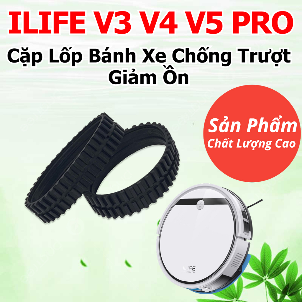 2 Da Lốp Chống Trượt Cho Robot Hút Bụi ILIFE V3 V4 V5 Pro