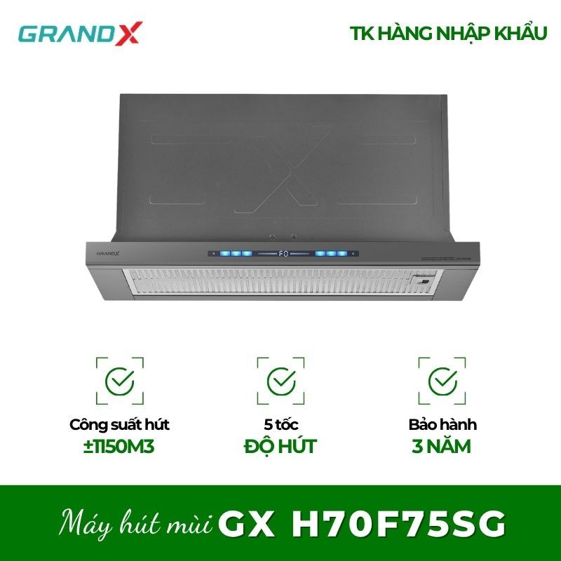 Máy hút mùi âm tủ GrandX GX H70F75G/GX H70F75SG - Thiết Kế Tối Giản, Dễ Dàng Sử Dụng