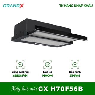 Máy hút mùi Grandx GX H70F56B - Tối Ưu Không Gian Bếp, Khử Mùi Hiệu Quả