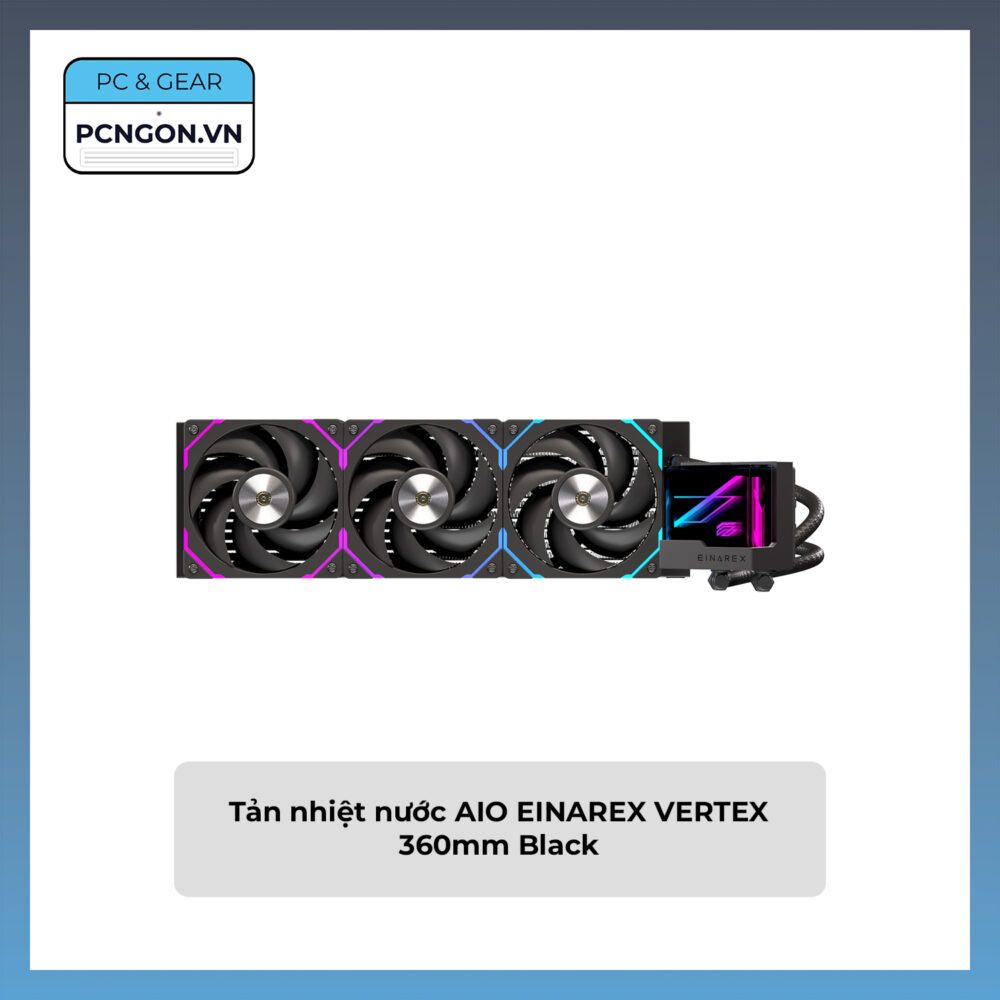 [PCNGON] Tản nhiệt nước AIO EINAREX VERTEX 360mm Black