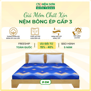 Nệm Bông Ép Gấp 3 [Nệm Sơn Miền Trung] Dày 9cm Cân Nặng 12kg - Đệm Ép Khối Cứng Cáp Nâng Đỡ Chống Đau Lưng [Tặng 2 Ruột