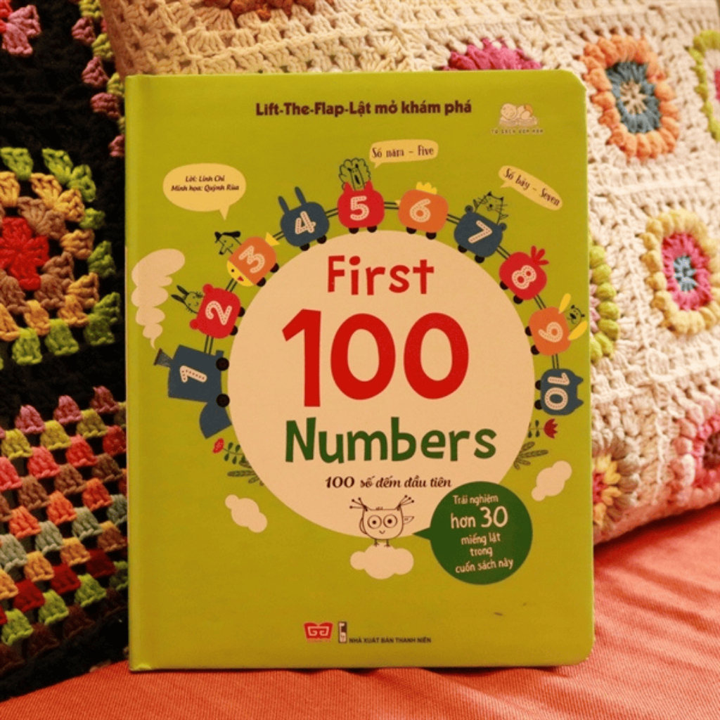 Sách - Lift the flap - Lật mở khám phá dành cho trẻ từ 0 - 6 tuổi: First 100 Numbers - 100 Số Đếm Đầ