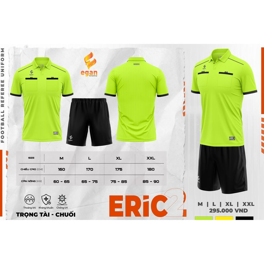 Bộ Quần Áo Trọng Tài Cao Cấp EGAN-ERIC 2 Chất Liệu Cao Cấp Thoáng Mát Thấm Hút Tốt