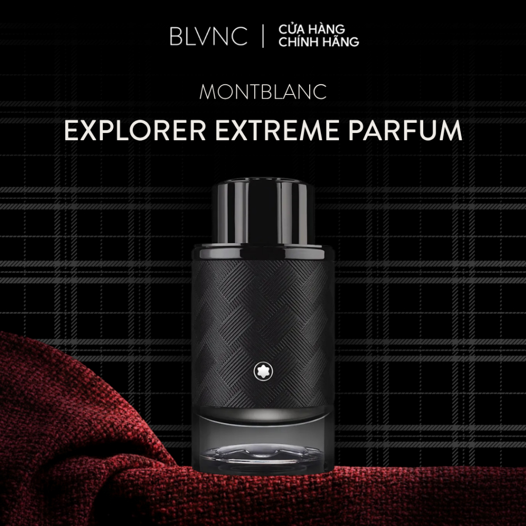 [BLANC] Nước hoa nam Montblanc Explorer Extreme Parfum