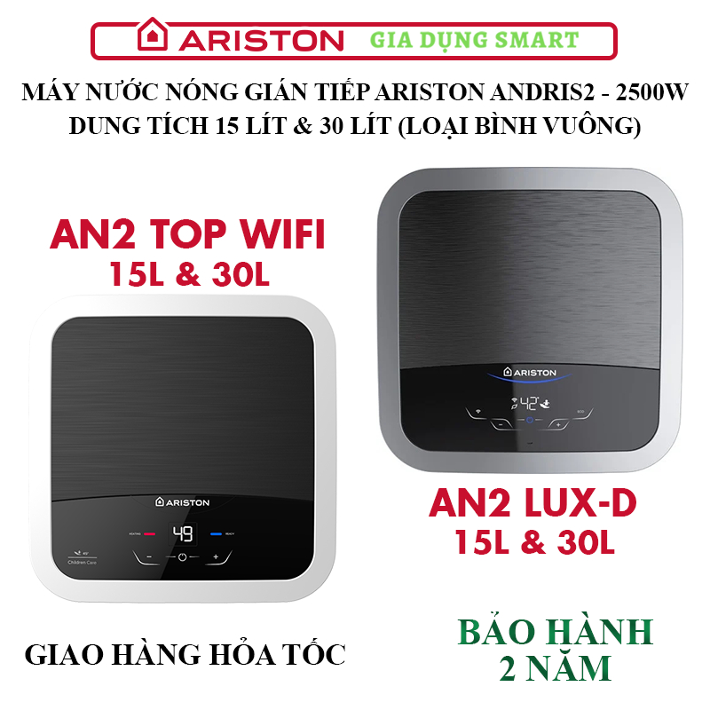 Bình nước nóng gián tiếp Ariston AN2 TOP WIFI - AN2 LUX-D bình vuông 15L, 30L - Bảo hành tận nhà