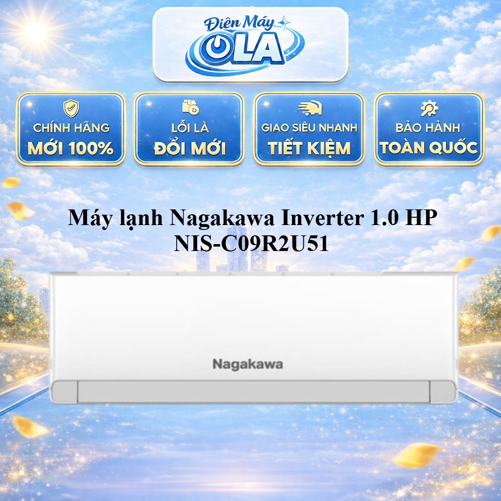 Máy lạnh Nagakawa Inverter 1.0 HP NIS-C09R2U51 - GIAO TOÀN QUỐC