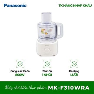 Máy chế biến thực phẩm Panasonic MK-F310WRA - Cắt, Xay, Trộn Nhanh Chỉ Trong Vài Phút