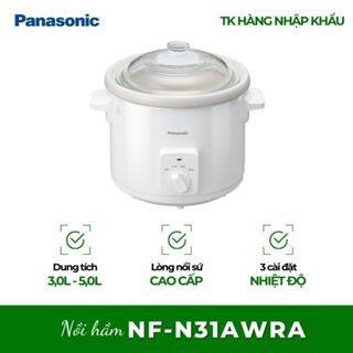 Nồi nấu chậm Panasonic NF-N31AWRA - Dung Tích 3L, Giữ Trọn Dinh Dưỡng