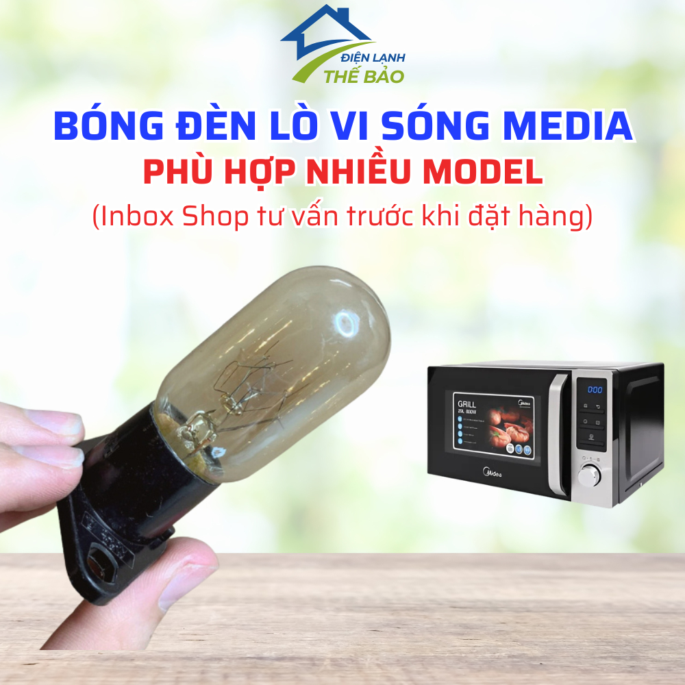 [Inbox Shop Trước Khi Mua Hàng] Bóng Đèn Lò Vi Sóng MEDIA Phù Hợp Nhiều Model, Bóng Đèn Cao Tần Lò V