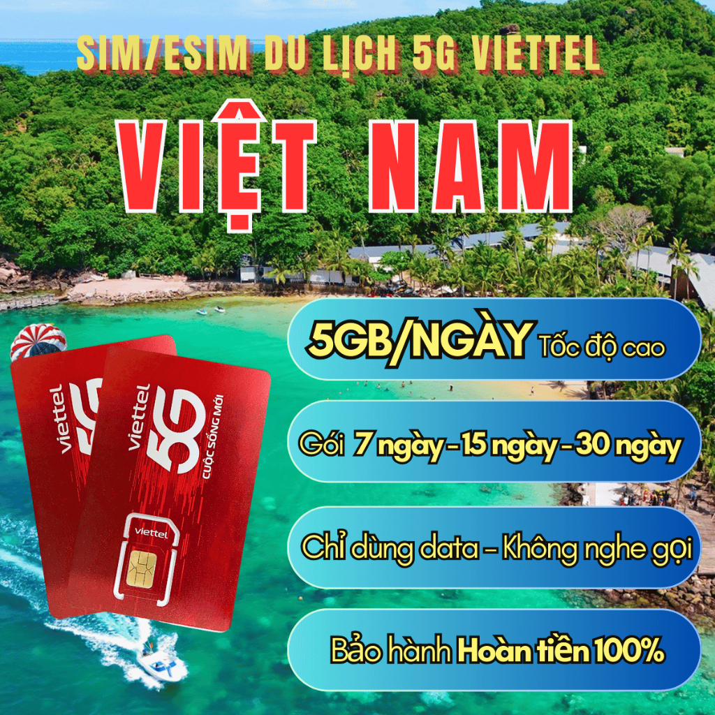 SIM/ Esim Du Lịch Viettel Data 5GB/Ngày Tốc Độ Cao 5G Dùng Trong 30 Ngày Kích Hoạt Đơn Giản