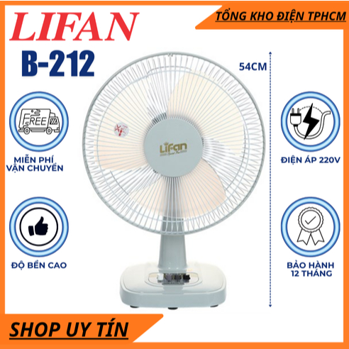 Quạt bàn B3 Lifan B-212 công suất 35W - MOTOR ĐỒNG - Hàng chính hãng