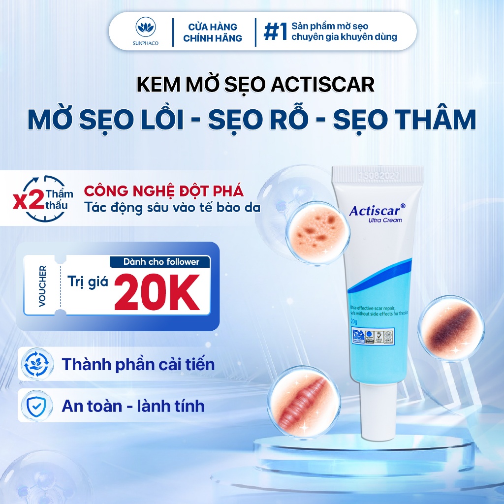 Kem Mờ Sẹo Actiscar Làm Mờ Sẹo Lồi, Sẹo Lõm, Sẹo Rỗ, Sẹo Thâm, Sẹo Phẫu Thuật, Sẹo Mới Hình Thành