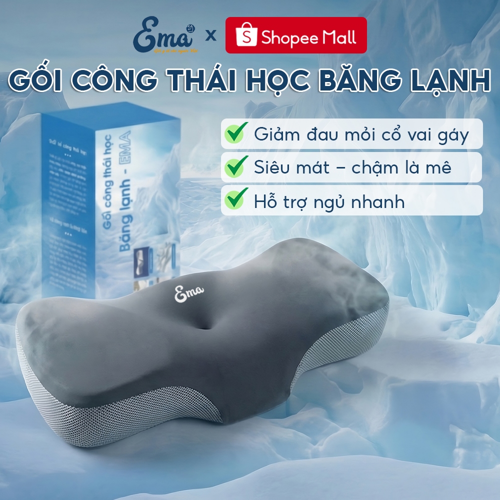 Gối công thái học EMA - Thiết kế cho mọi tư thế ngủ, chống đau vai gáy, hỗ trợ ngủ nhanh
