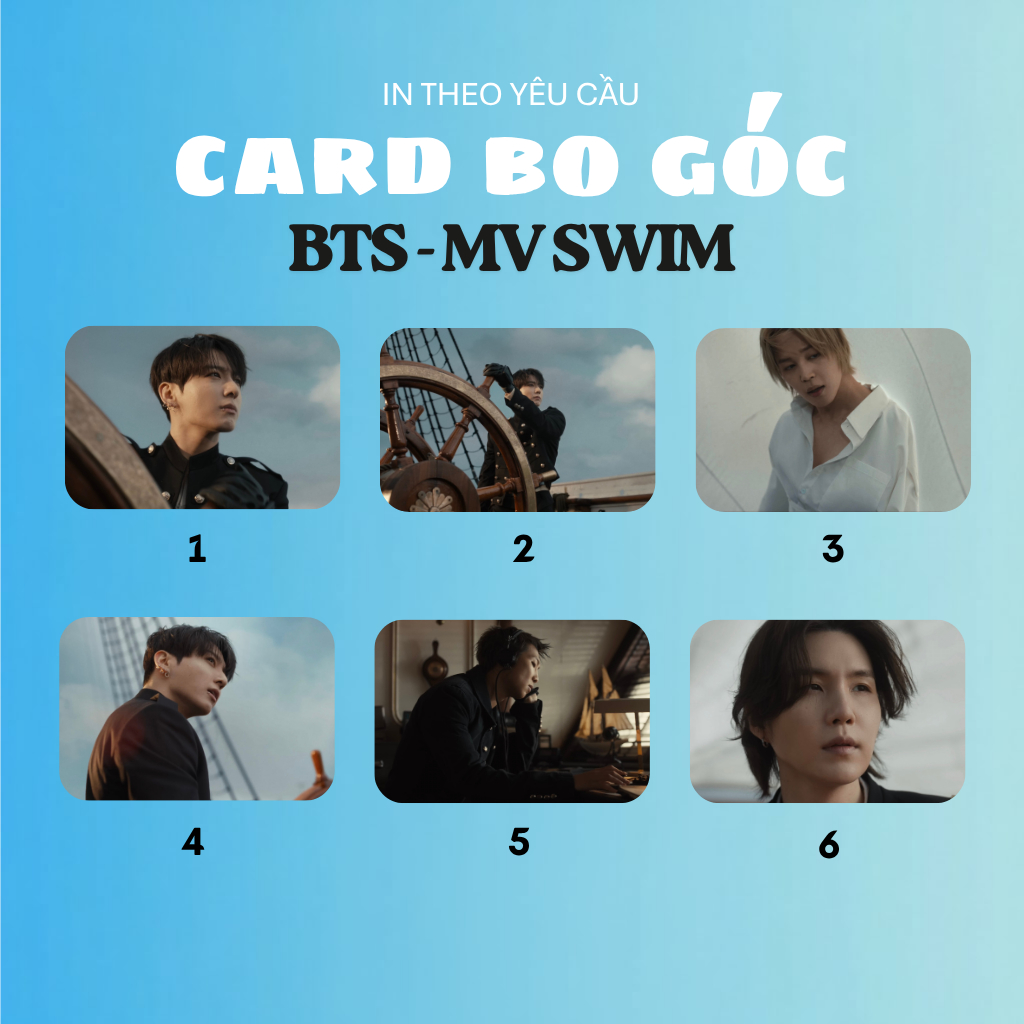 [BTS - SWIM] Card bo góc, photocard mv SWIM BTS - Size 5.5x9cm - In 2 mặt, In theo yêu cầu