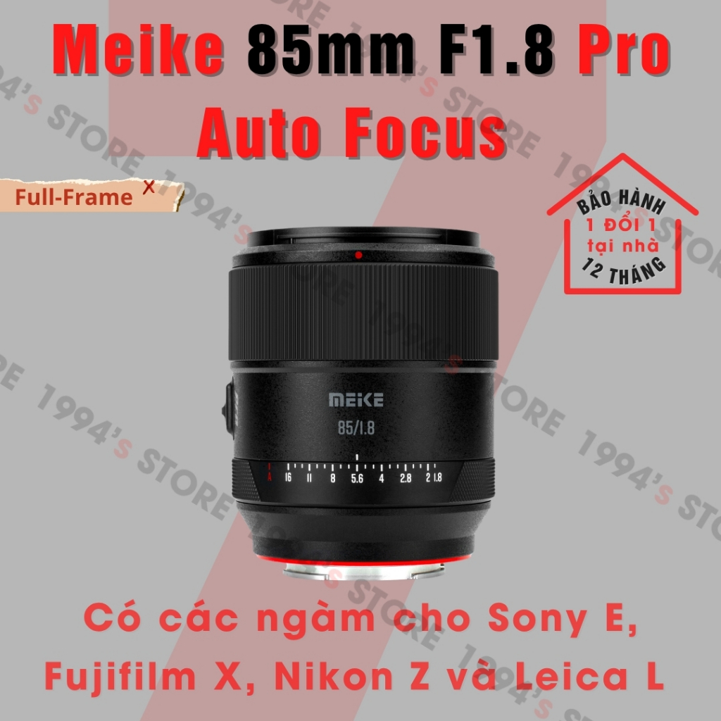 Ống kính Meike 85mm F1.8 Pro AF - Lens chuyên chân dung cho Full-Frame có các ngàm Sony E, Nikon Z, 