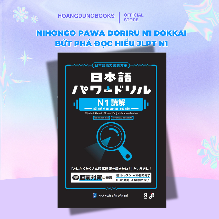 Sách tiếng Nhật - Nihongo Pawa Doriru Dokkai Bứt phá đọc hiểu JLPT N1