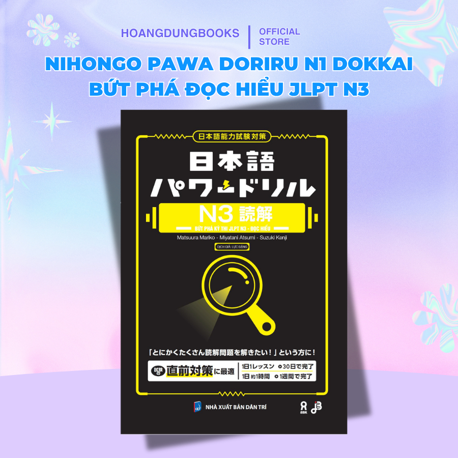 Sách tiếng Nhật - Nihongo Pawa Doriru Dokkai Bứt phá đọc hiểu JLPT N3