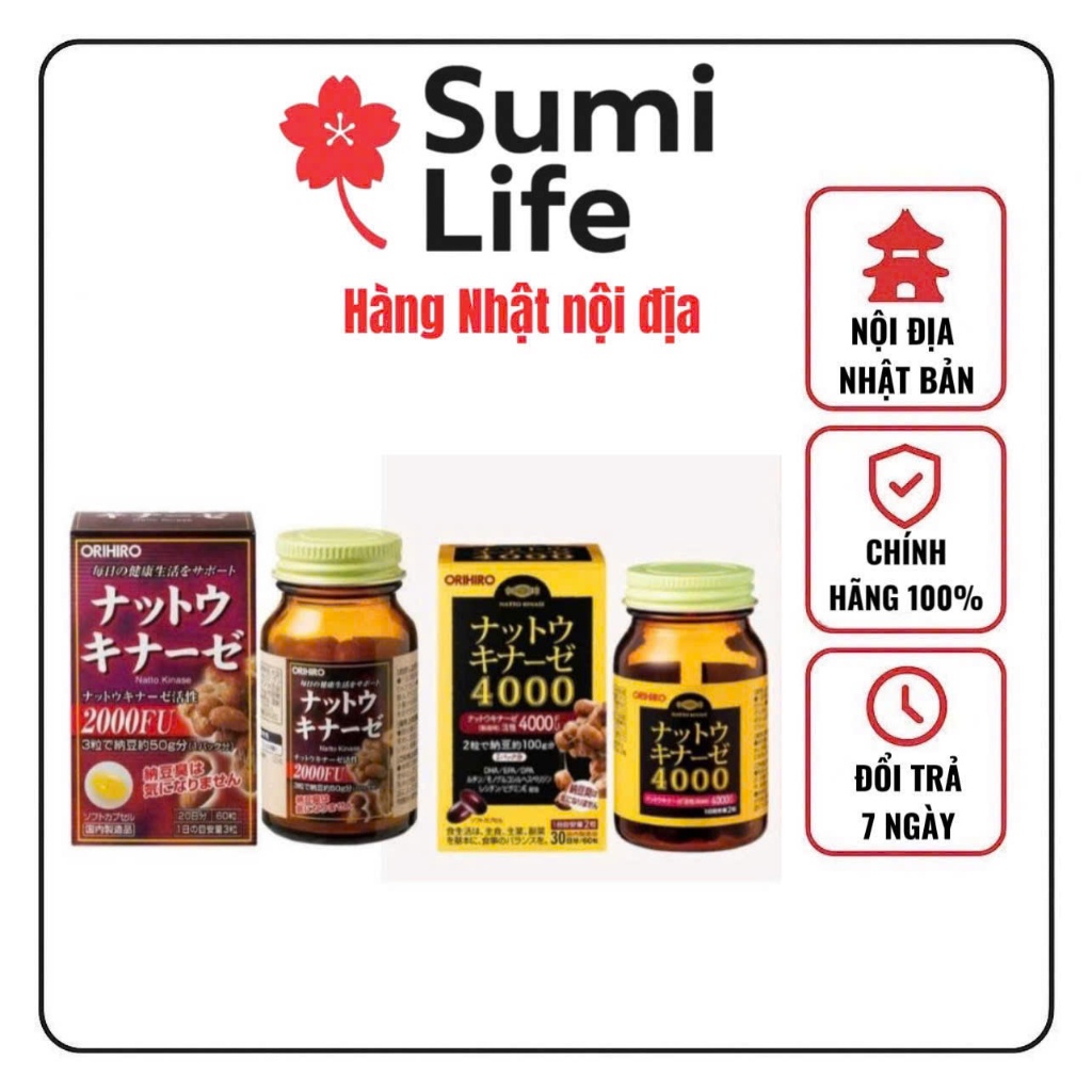 Viên uống chống đột quỵ tai biến Nhật Bản Natto Kinase 2000FU, 4000FU Orihiro loại 60 viên