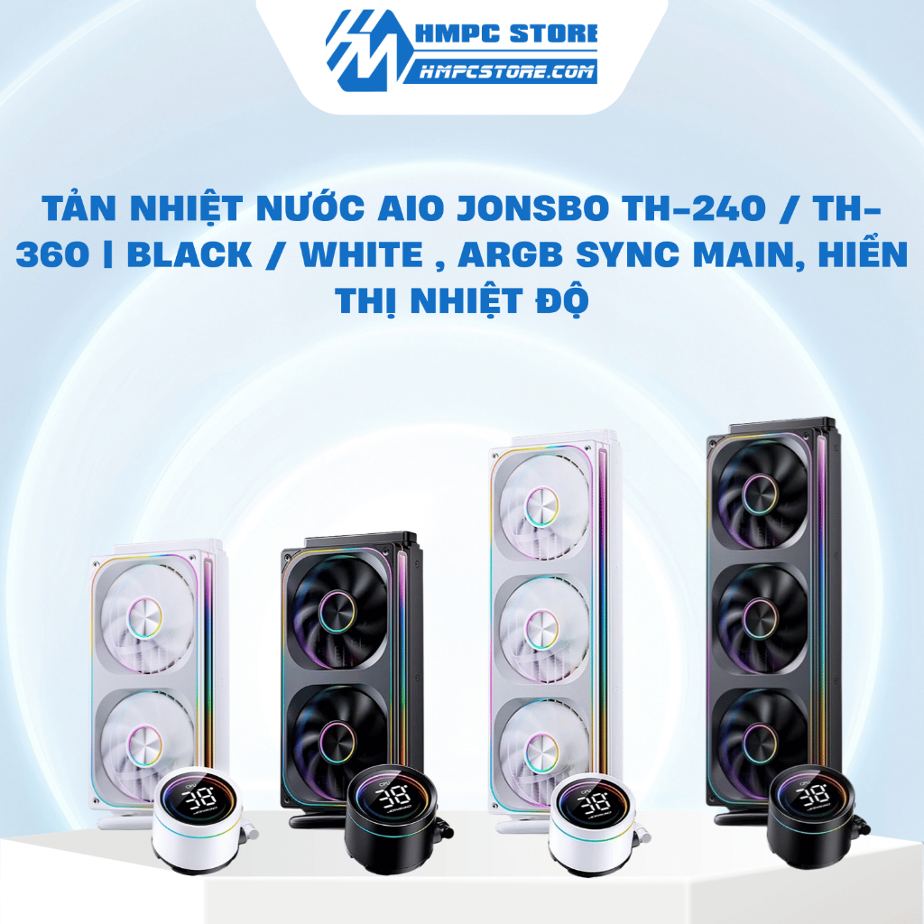 Tản nhiệt nước AIO Jonsbo TH-240 / TH-360 | Black / White , ARGB Sync Main, hiển thị nhiệt độ, bảo h