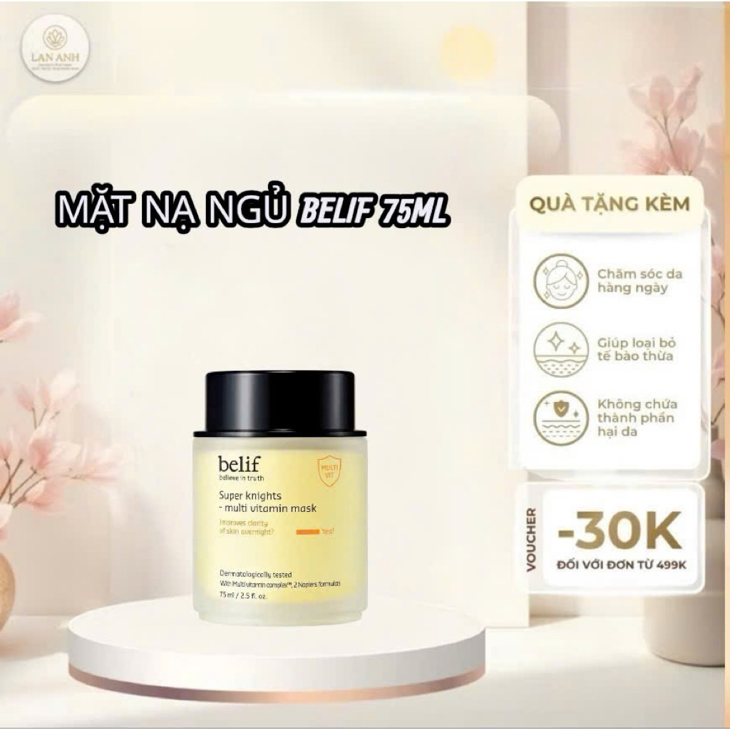 ( Hàng cty ) Mặt Nạ Ngủ Dưỡng Sáng Da Belif Super Knight Multi Vitamin Mask - 75ml tặng 25ml+ 25ml