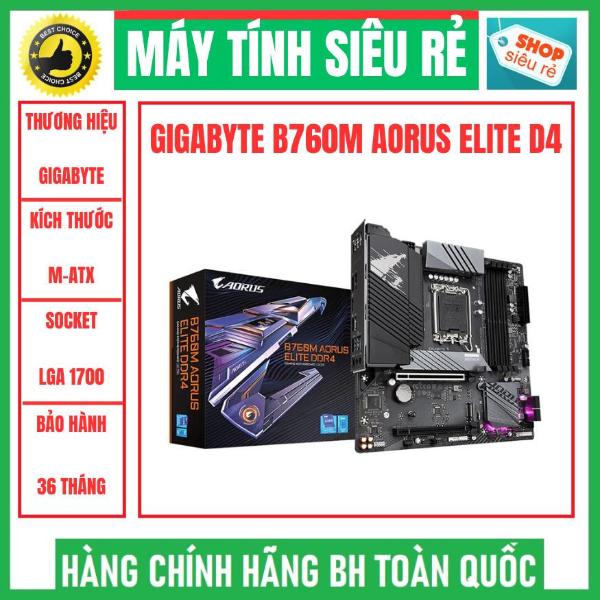 Mainboard Gigabyte B760M AORUS ELITE DDR4 - M-ATX hàng mới chính hãng TLC phân phối bảo hành 36 thán