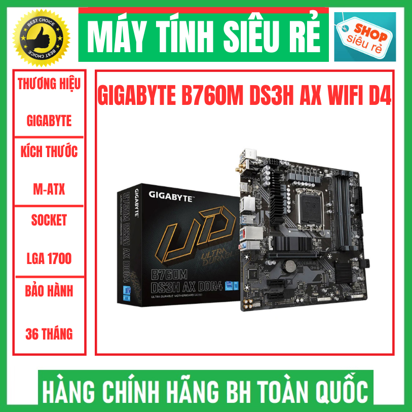 Mainboard Gigabyte B760M DS3H AX Wifi DDR4 | LGA 1700, mATX, 4 khe RAM hàng mới chính hãng bảo hành 